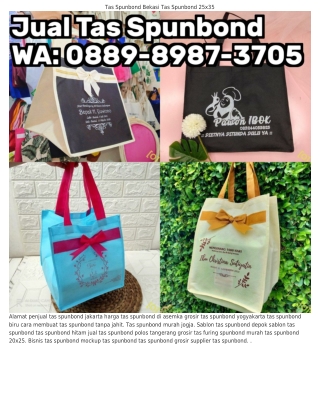 Ö88ᑫ-8ᑫ8ᜪ-ЗᜪÖ5 (WA) Sablon Tas Spunbond Malang Alamat Penjual Tas Spunbond