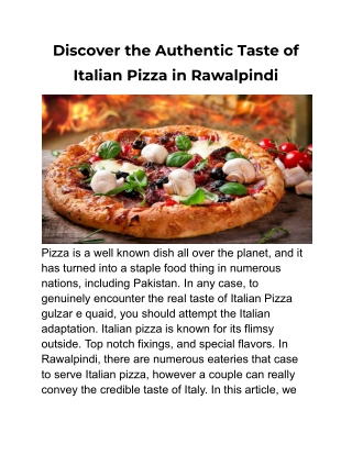 Discover the Authentic Taste of Italian Pizza in Rawalpindi