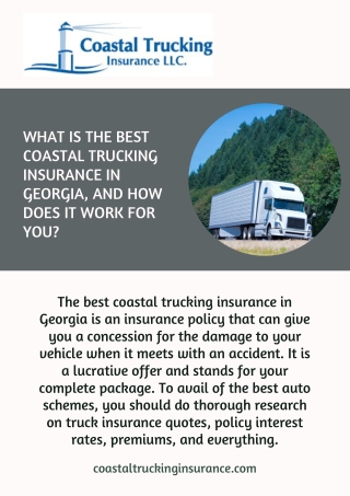 What is the Best Coastal Trucking Insurance in Georgia, and How Does It Work for You