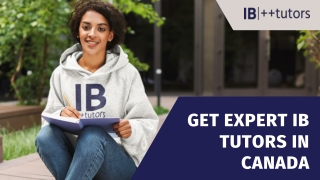Get expert IB tutors in Canada