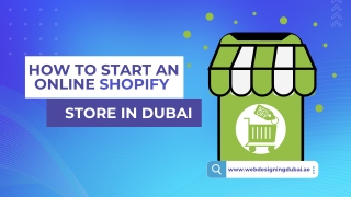 HOW TO START AN ONLINE SHOPIFY STORE IN DUBAI