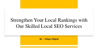 Strengthen Your Local Rankings with Our Skilled Local SEO Services