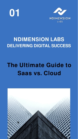 The Ultimate Guide to Saas vs. Cloud Which Solution is Better for Your Business