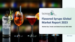 Flavored Syrups Market