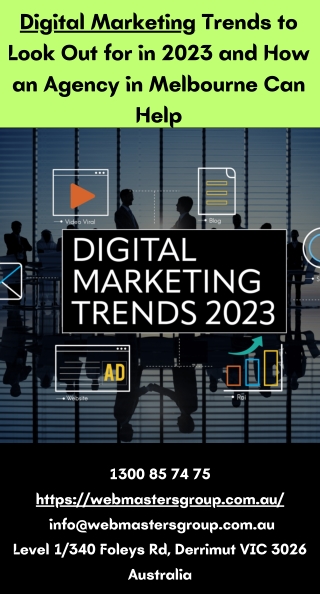 Digital Marketing Trends to Look Out for in 2023 and How an Agency in Melbourne Can Help