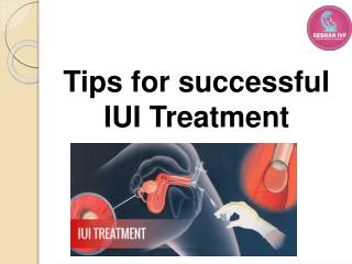 Tips for successful IUI Treatment