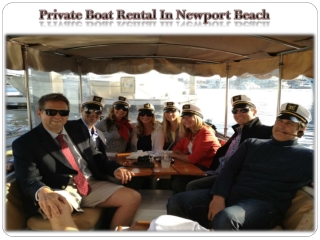 Private Boat Rental In Newport Beach