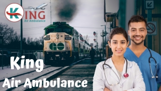 King Train Ambulance in Patna & Ranchi