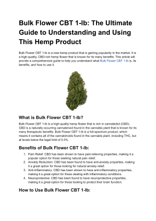 Bulk Flower CBT 1-lb_ The Ultimate Guide to Understanding and Using This Hemp Product