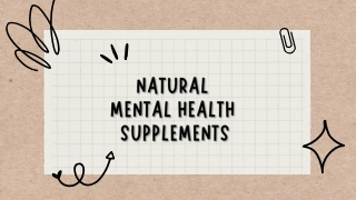 Natural Mental Health Supplements