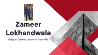 Frisco jewelry Zameer Lokhandwala