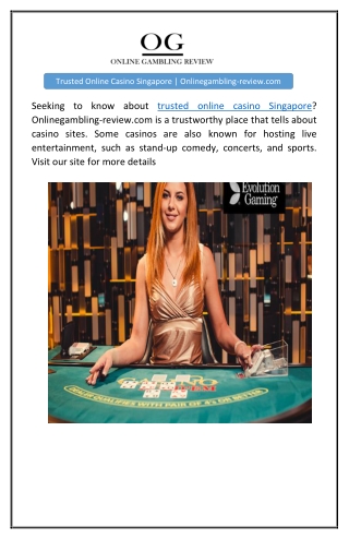 Trusted Online Casino Singapore | Onlinegambling-review.com