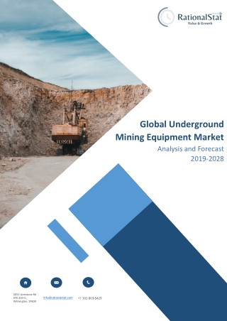 Global Underground Mining Equipment Market | RationalStat