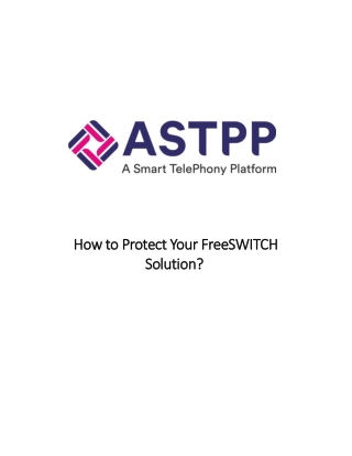 How to Protect Your FreeSWITCH Solution? 