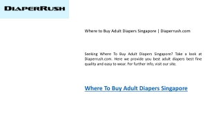 Where to Buy Adult Diapers Singapore  Diaperrush.com