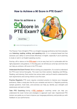 How to Achieve a 90 Score in PTE Exam?