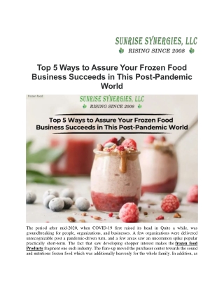 Top 5 Ways to Assure Your Frozen Food Business Succeeds in This Post