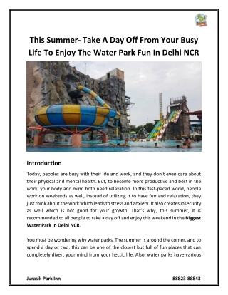 This Summer- Take A Day Off From Your Busy Life To Enjoy The Water Park Fun In Delhi NCR