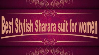 Best Stylish Sharara suit for women