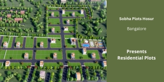 Sobha Plots Hosur Bangalore - E -Brochure