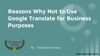 Reasons Why Not to Use Google Translate for Business Purposes