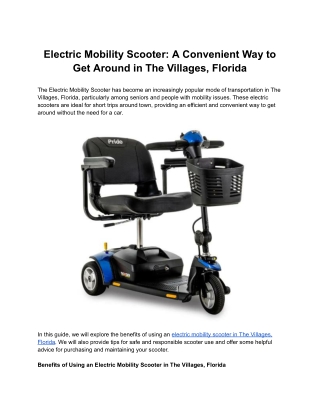 Electric Mobility Scooter: A Convenient Way to Get Around in The Villages, Flori