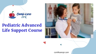 Pediatric Advanced Life Support Course in Silver Spring - Comfikare CPR