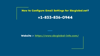 How to Configure Email Settings for Sbcglobal.net? +1-877-422-4489