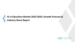 AI in Education Market Trends, Analysis & Forecast, 2032