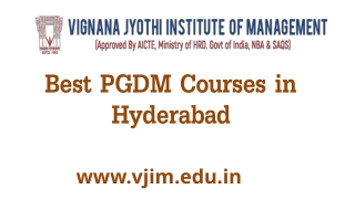 Best PGDM Courses in Hyderabad - Vjim.edu.in
