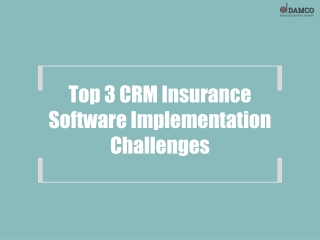 Top 3 CRM Insurance Software Implementation Challenges
