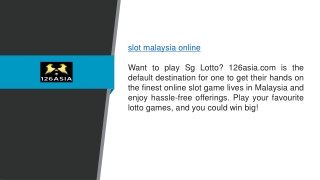 Slot Malaysia Online 126asia.com