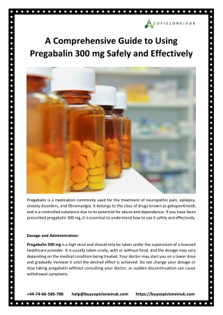 A Comprehensive Guide to Using Pregabalin 300mg Safely and Effectively