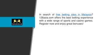 Free Betting Sites In Malaysia 126asia.com