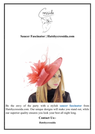 Saucer Fascinator | Hatsbycressida.com