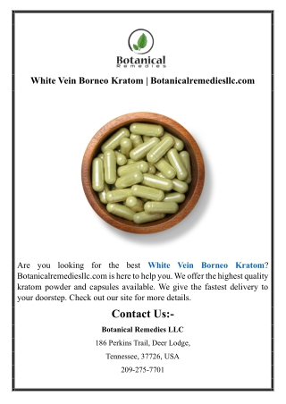 White Vein Borneo Kratom | Botanicalremediesllc.com