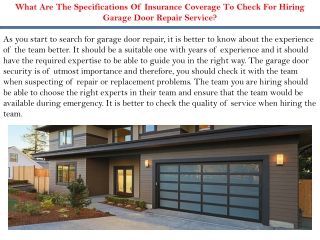 What Are The Specifications Of Insurance Coverage To Check For Hiring Garage Door Repair Service