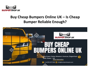 Buy Cheap Bumpers Online UK – Is Cheap Bumper Reliable Enough