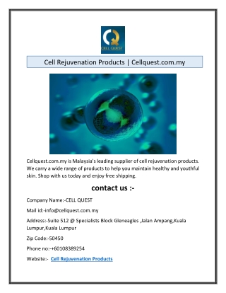 Cell Rejuvenation Products | Cellquest.com.my