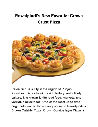 Rawalpindi’s New Favorite_ Crown Crust Pizza