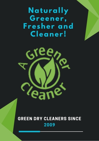 Commercial dry cleaning - A Greener Cleaner