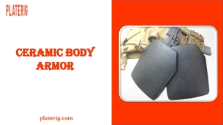 Ceramic Body Armor