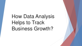 How Data Analysis Helps to Track Business Growth