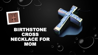 March birthstone Cross Necklace for Mom