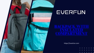 Backpack with insulated compartment