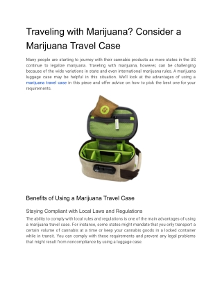 Traveling with Marijuana? Consider a Marijuana Travel Case