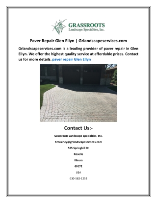 Paver Repair Glen Ellyn  Grlandscapeservices