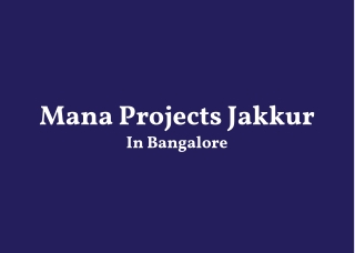 Mana Projects Jakkur Bangalore - PDF
