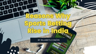 Reasons Why Sports Betting Rise in India