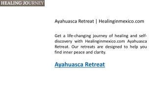 Ayahuasca Retreat  Healinginmexico.com